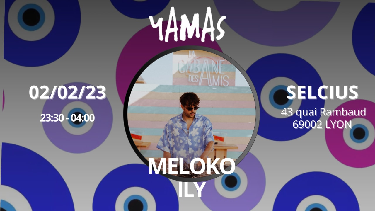 MELOKO - ILY le 03/02 at YAMAS