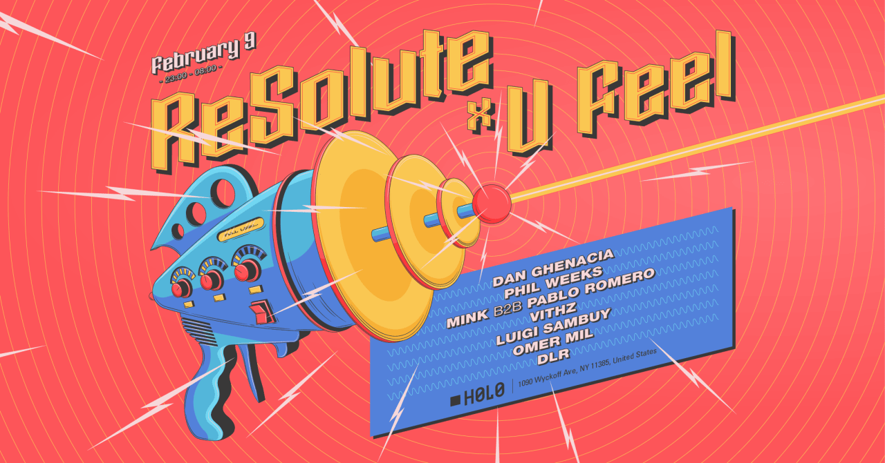 ReSolute x U Feel w/ Dan Ghenacia, Phil Weeks + More