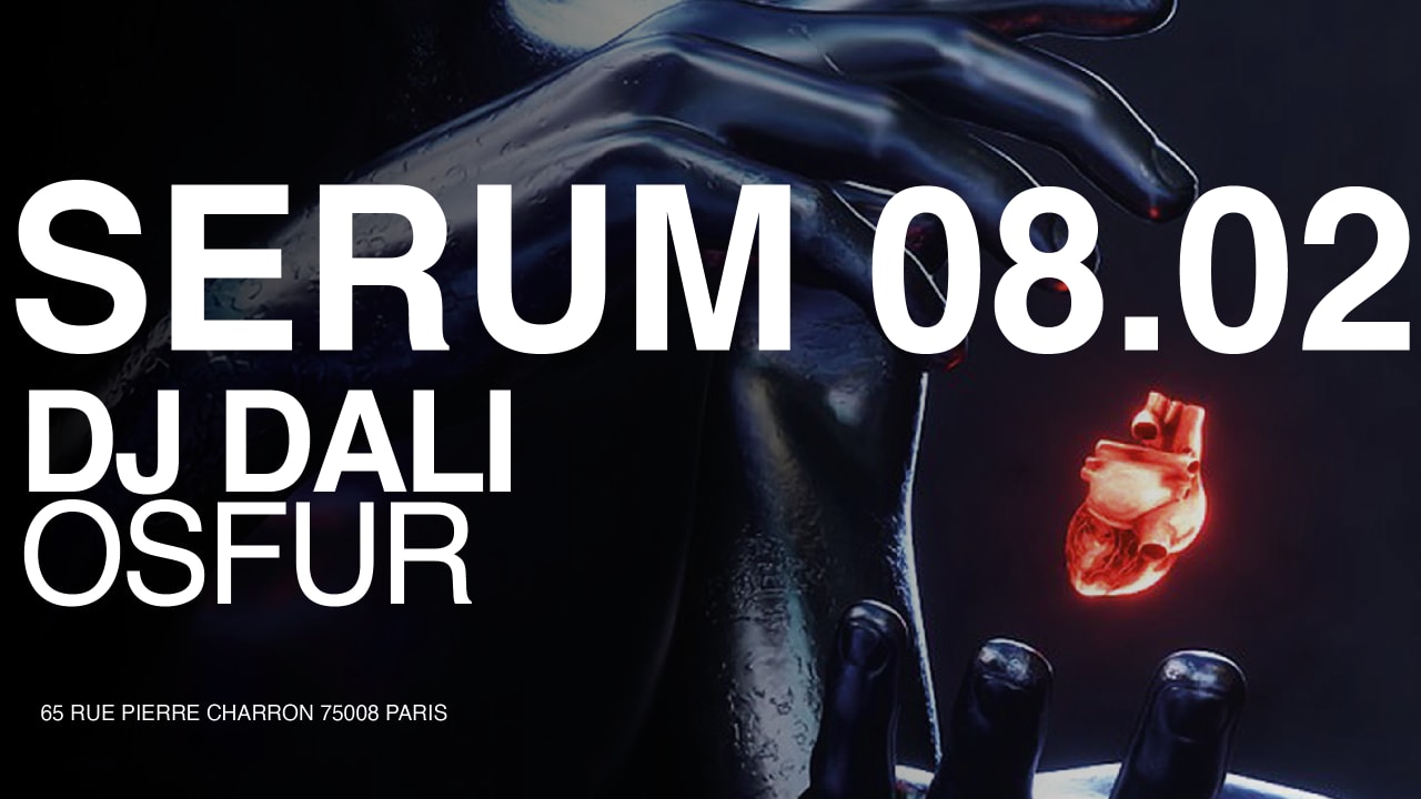 Mirage Presents Serum W/ Dj Dali, Osfur