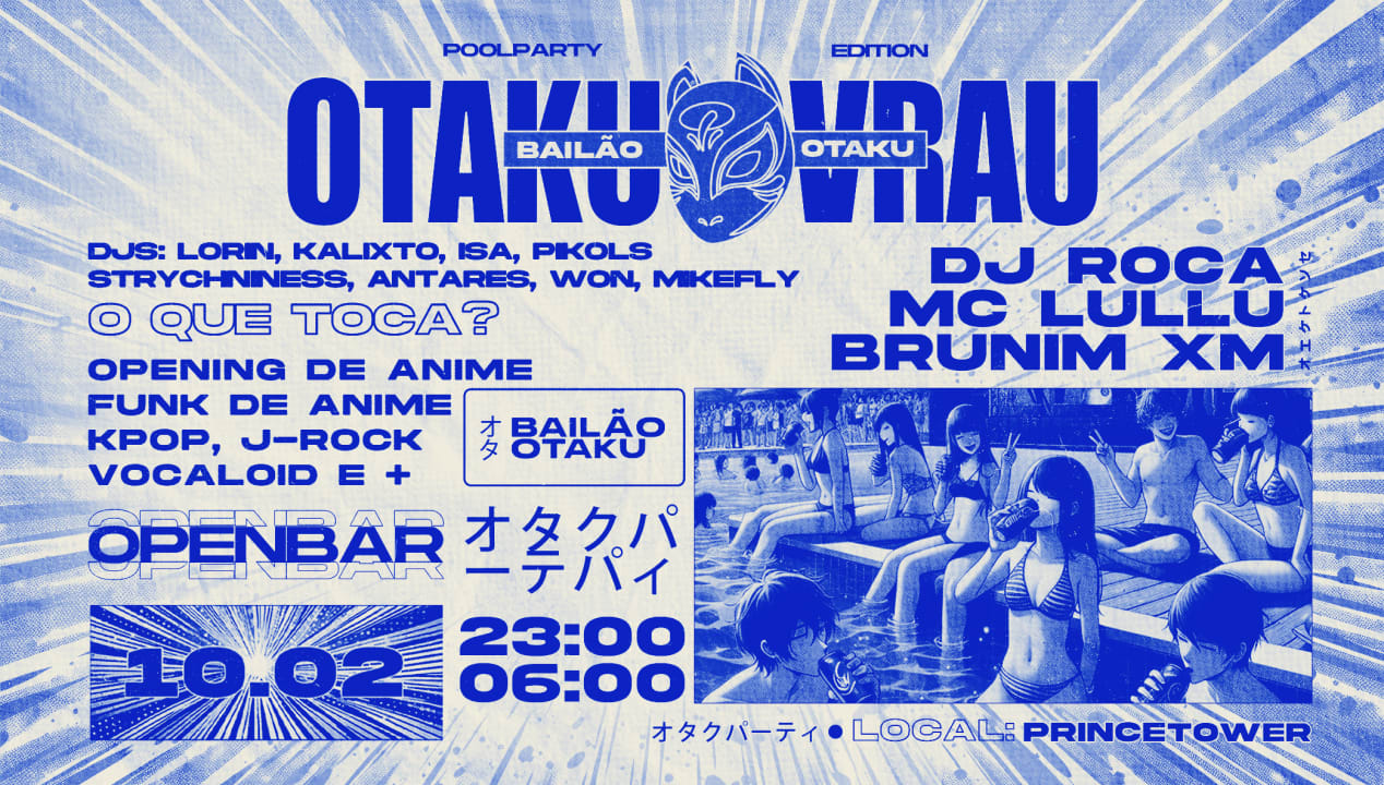 BAILÃO OTAKU - OTAKUVRAU DE CARNAVAL - OPEN BAR