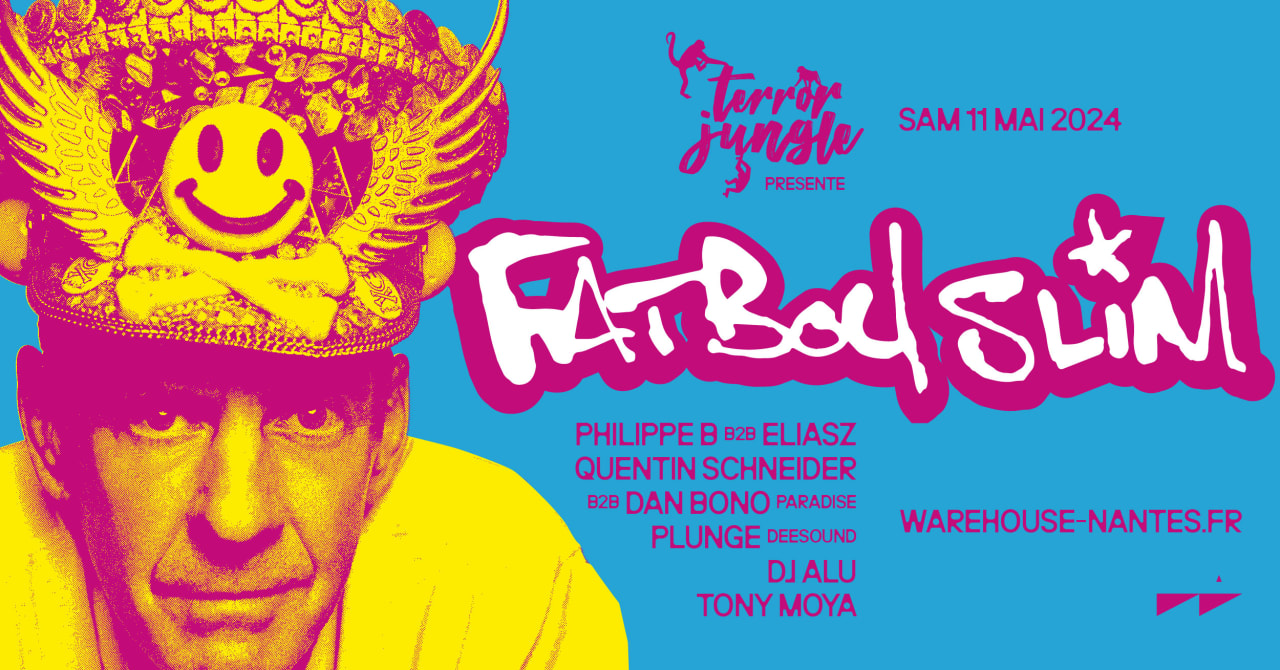 Terror Jungle - Fatboy Slim & more - WAREHOUSE NANTES