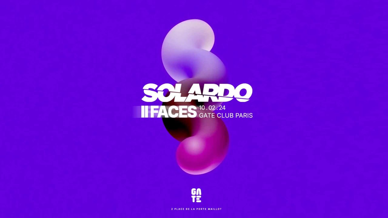 SOLARDO x II FACES at Gate club Paris