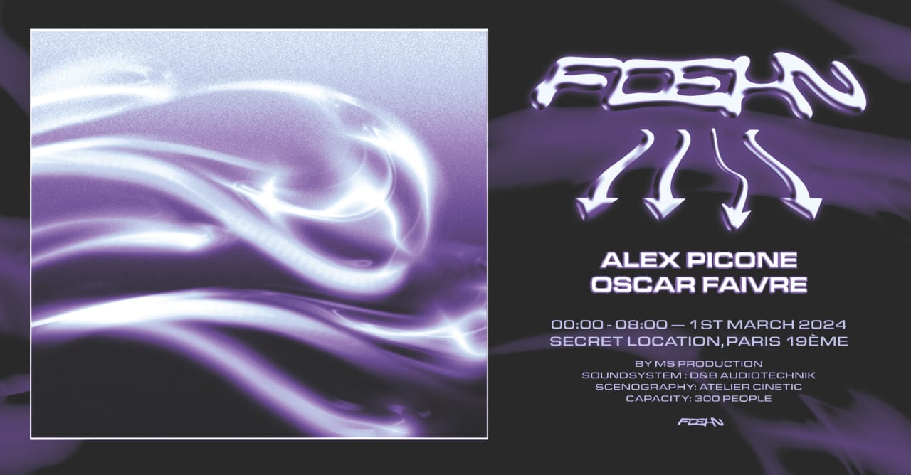 Foehn w/ Alex Picone, Oscar Faivre