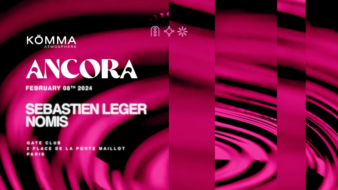 TONIGHT- Sebastien Leger x  Ancora by KÖMMA