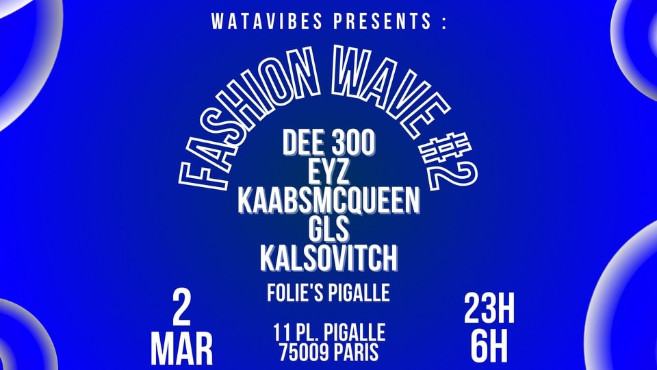 WATAVIBES : FASHION WAVE #2