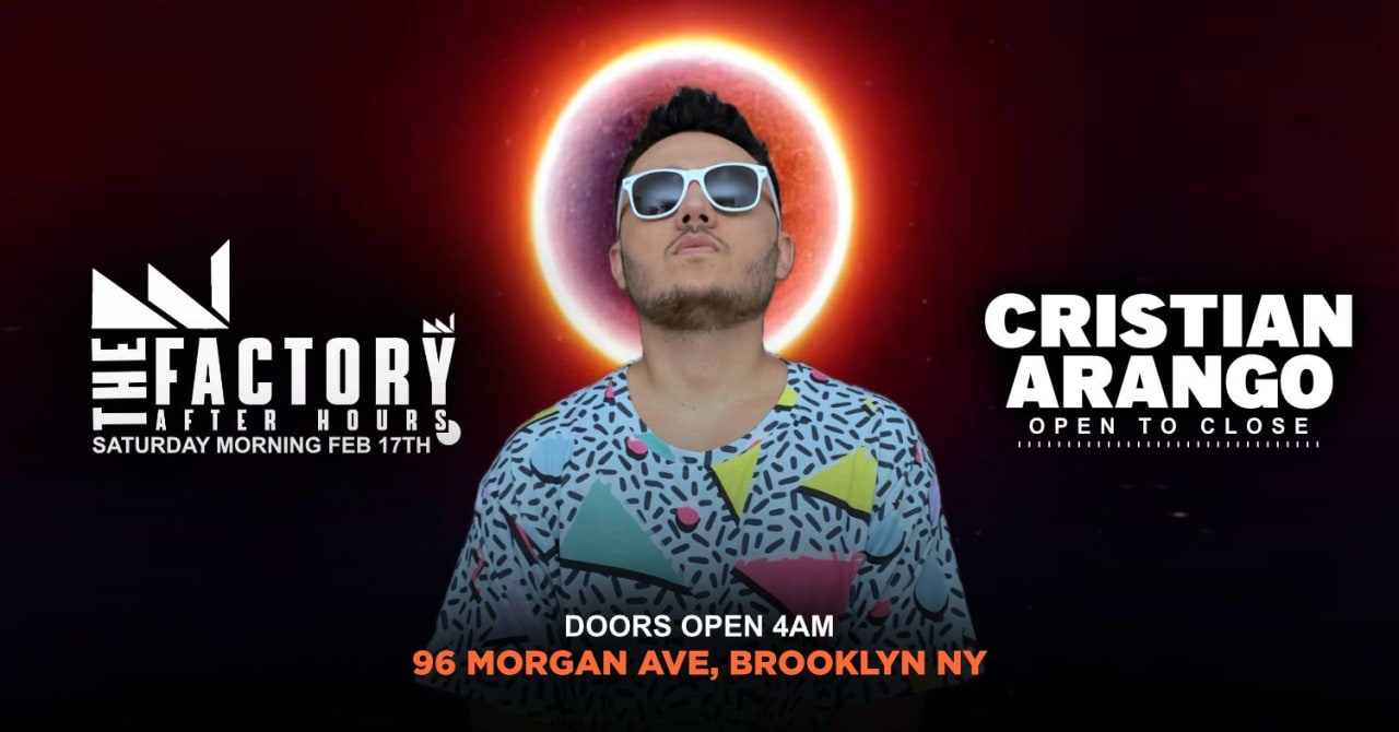 THE OFFICIAL AFTER HOURS  - CRISTIAN ARANGO OPEN × CLOSE