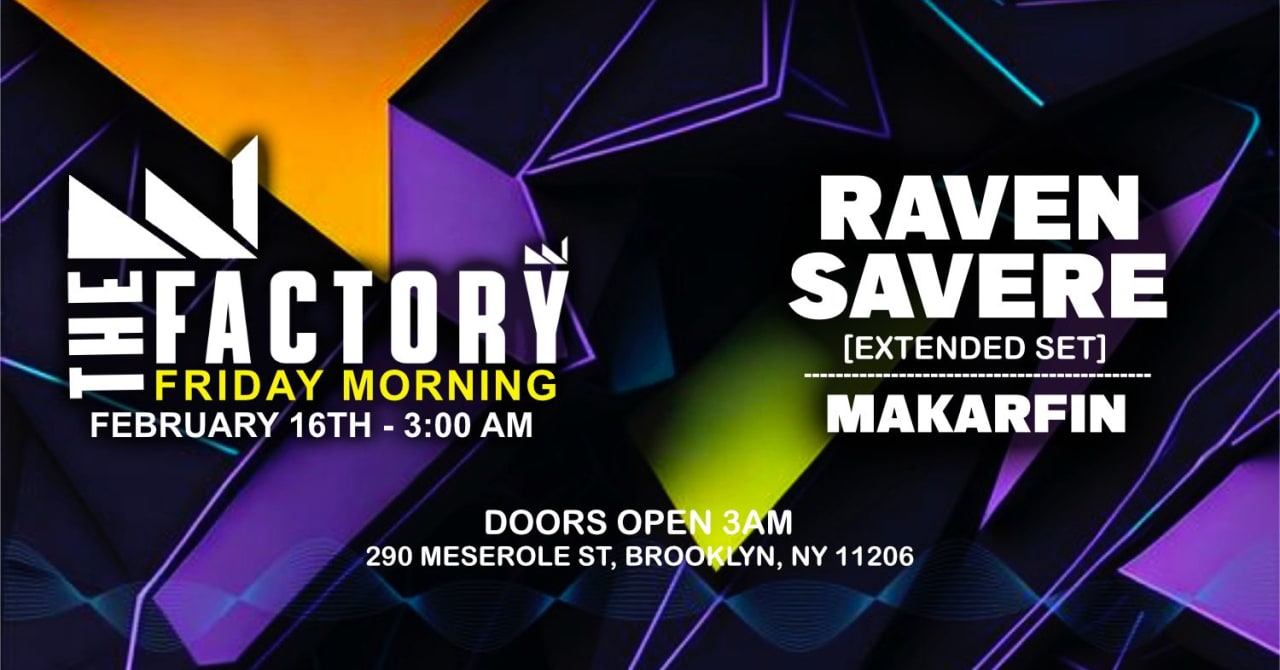 The Official Bklyn  After Hours - Raven Savere - Makarfin