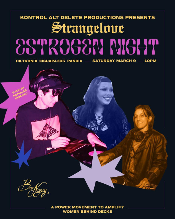 Strangelove Estrogen Night at Bar Nancy 3.9.24