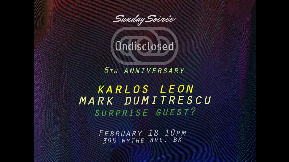 Sunday Soirée feat. Undisclosed Anniversary