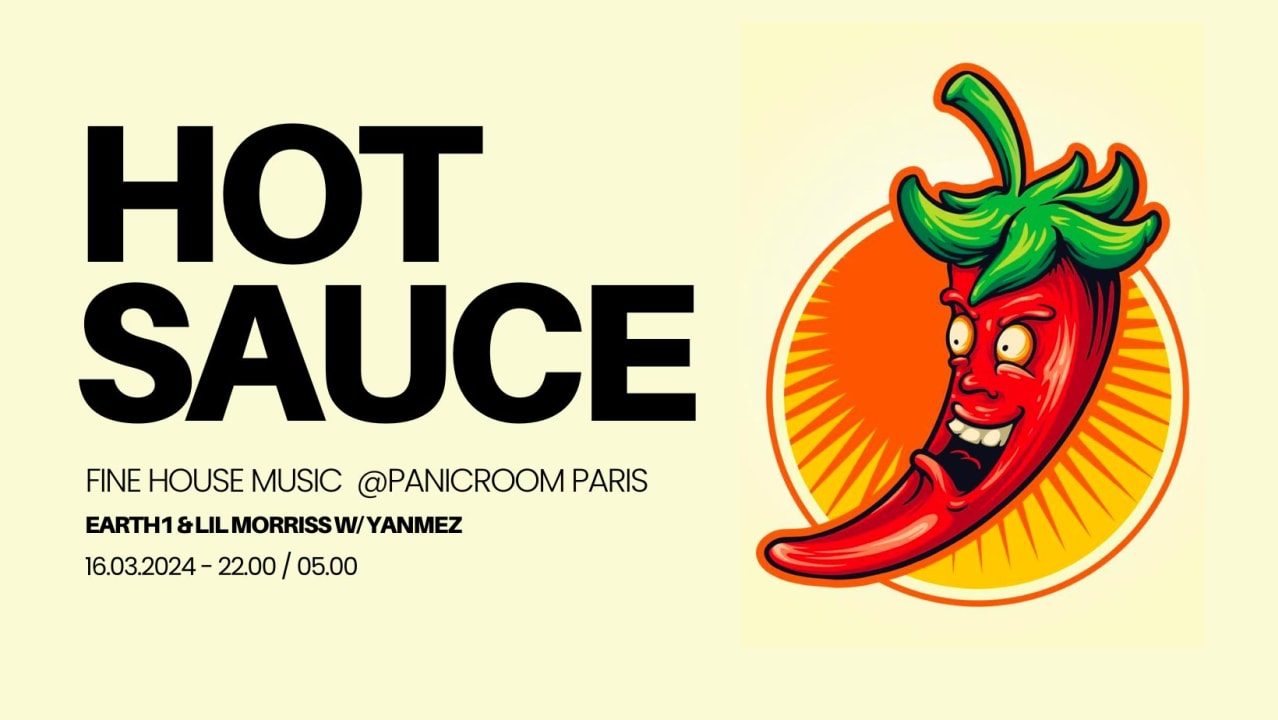 HOT SAUCE w/Yanmez