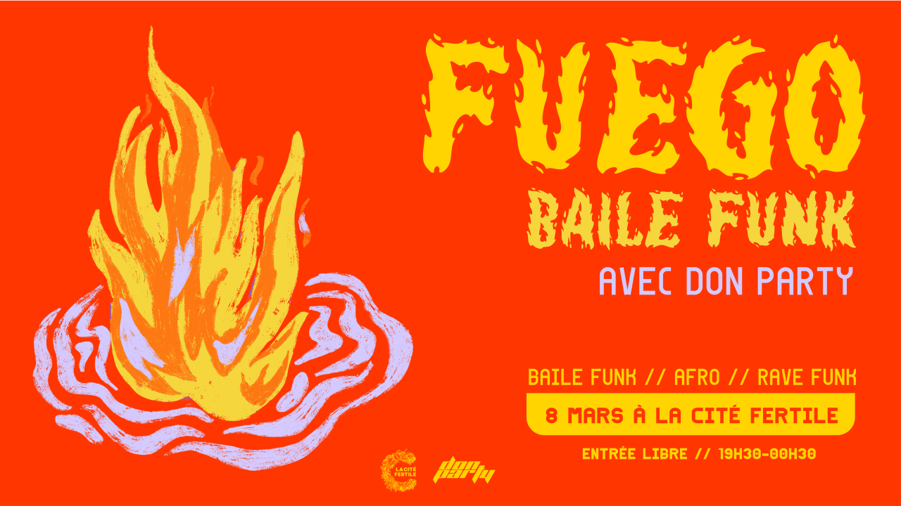 Fuego : Soirée Baile Funk #2