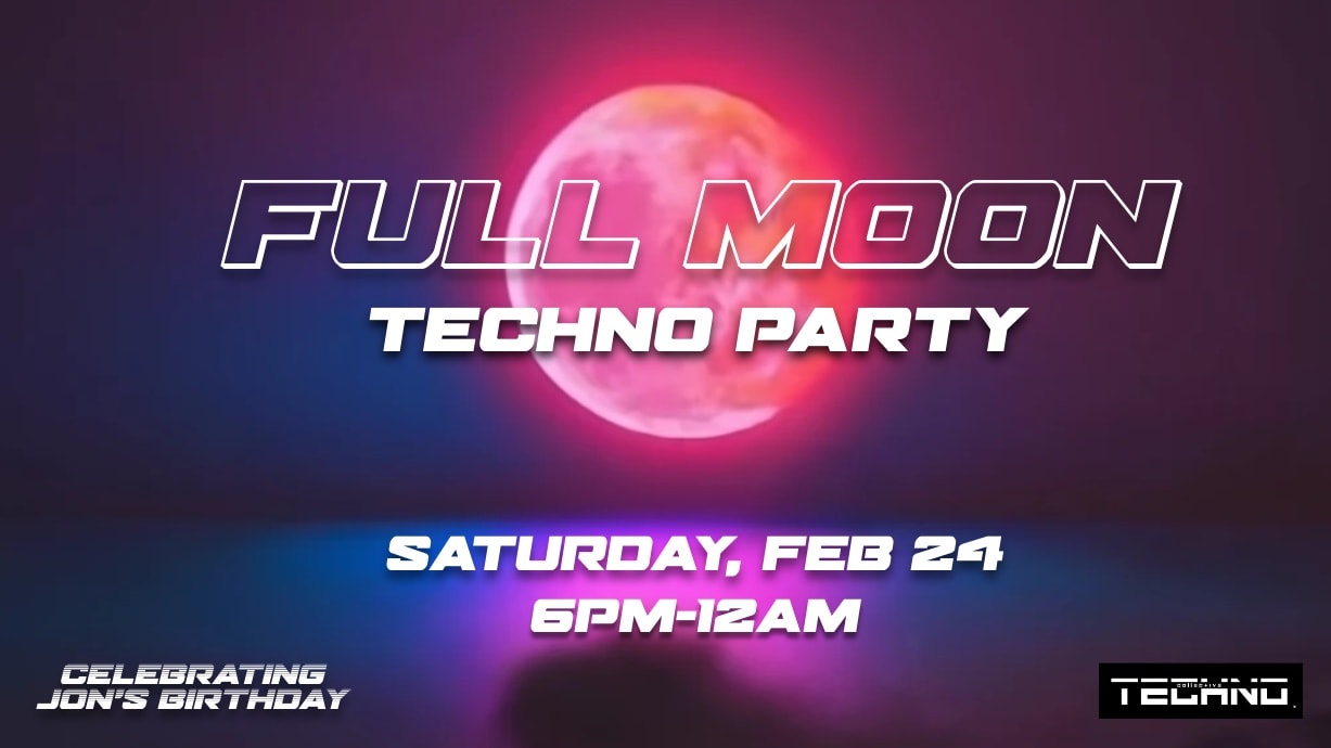 FULL MOON TECHNO PARTY