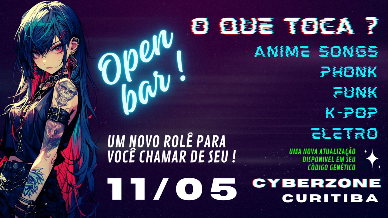 CYBERZONE ANIME GEEK - CURITIBA - OPENBAR