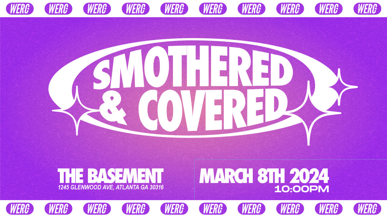 Smothered & Covered - March 8