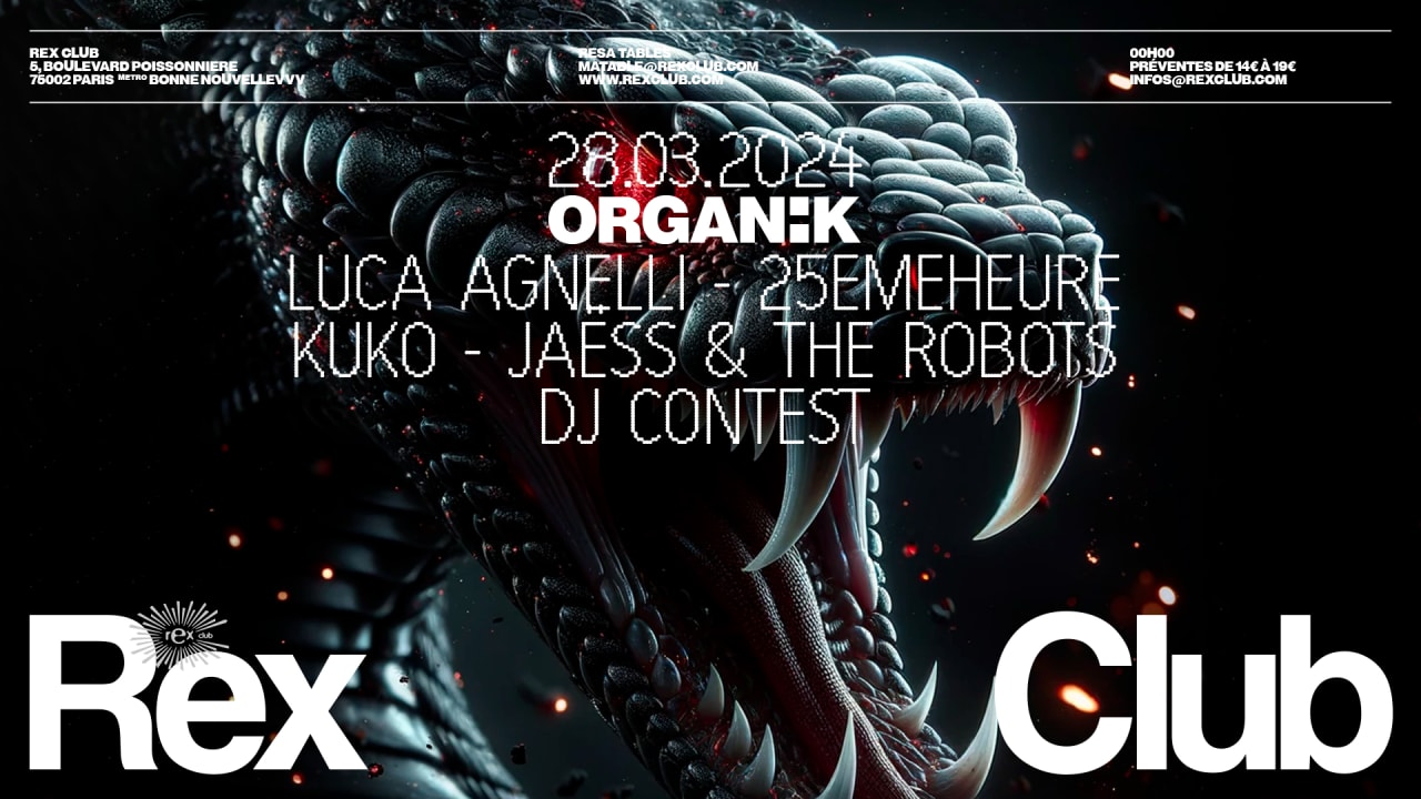 Organïk: Luca Agnelli, Kuko, Jaëss & The Robots, 25emeheure