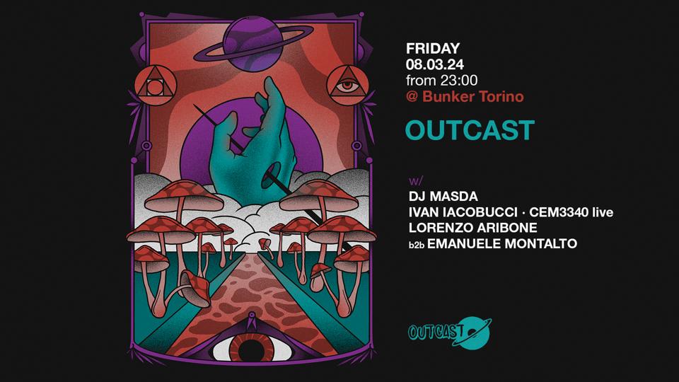 Outcast @ Bunker w/ Dj Masda, Ivan Iacobucci, Cem3340