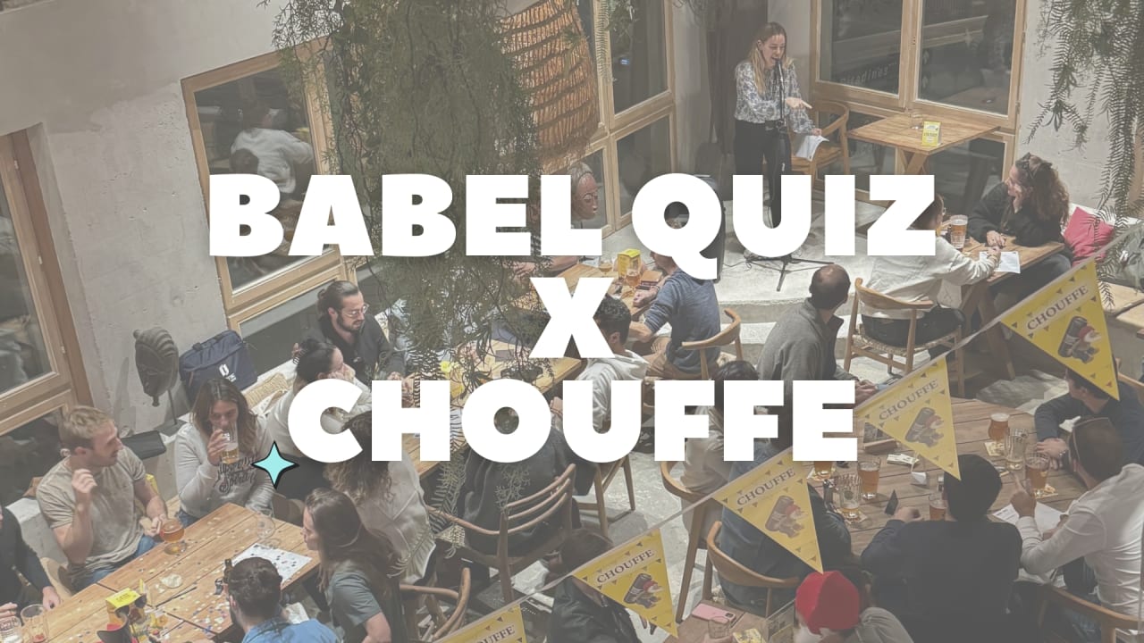 Babel quiz x Chouffe - La Cantine Montpellier