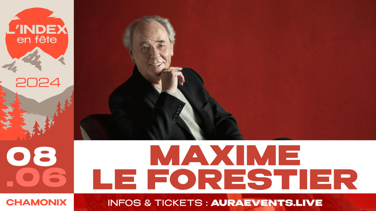 MAXIME LE FORESTIER // L'INDEX EN FETE 2024