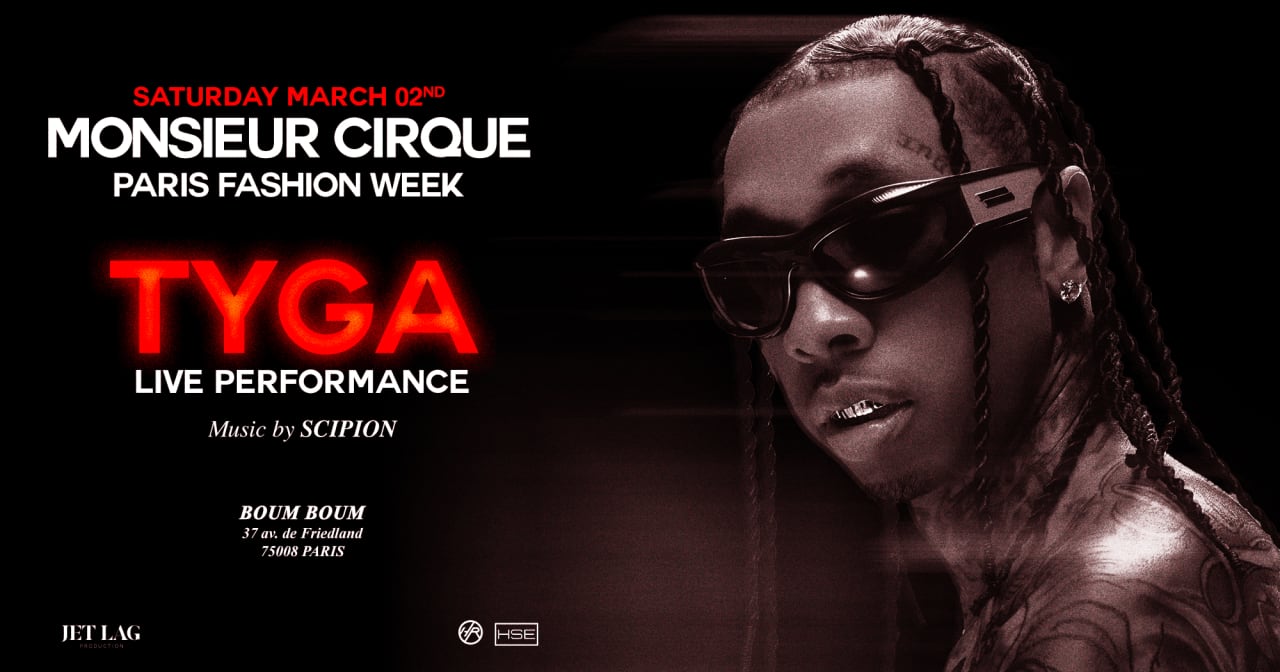 TYGA OFFICIAL SHOWCASE //MONSIEUR CIRQUE //  Boum Boum