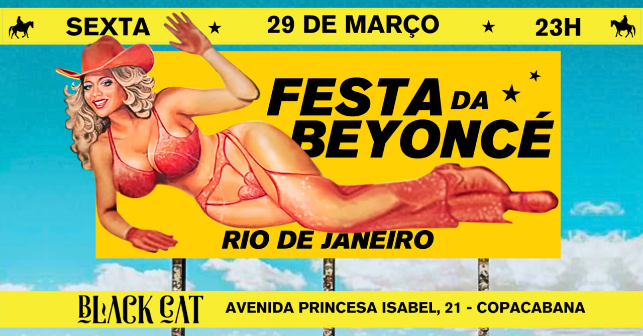 LANÇAMENTO act ii • FESTA DA BEYONCÉ @ BLACKCAT - RJ