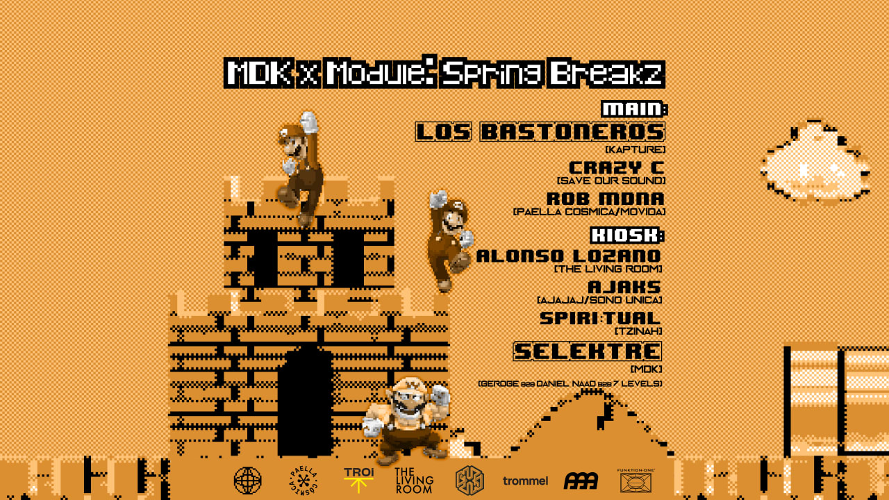 MDK x Module: Spring Breakz