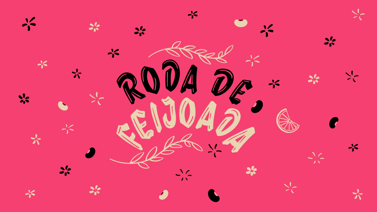 Roda de Feijoada #42 | Season Opening