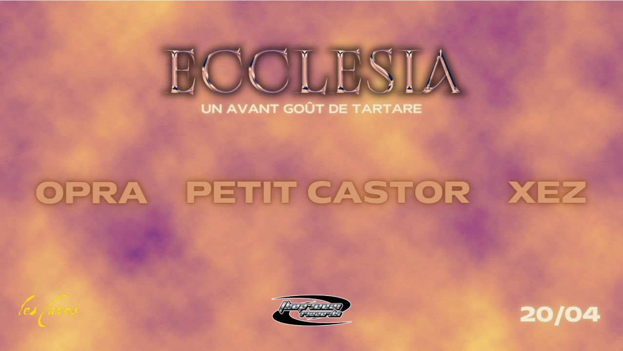 Ecclesia - Un Avant Goût de Tartare