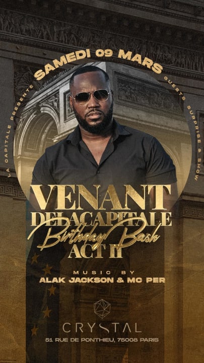 Samedi 9 Mars - BIRTHDAY BASH VENANT DELACAPITALE