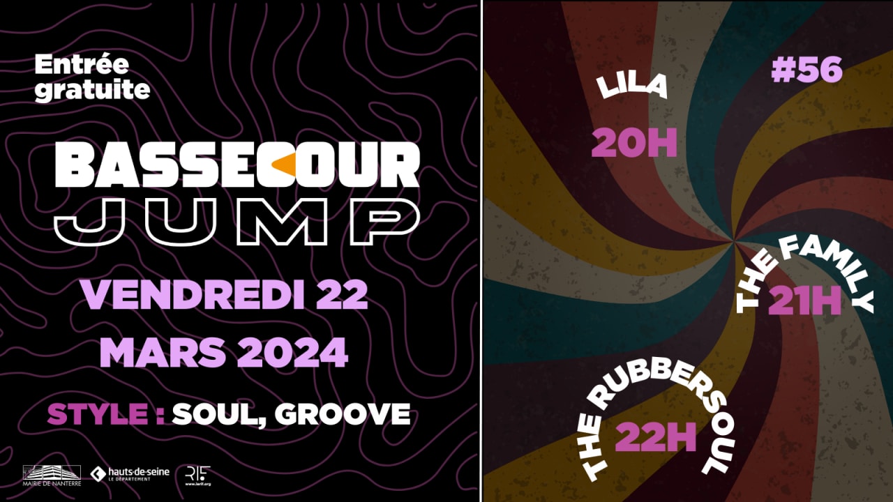 Bassecour Jump #56 w/ Lila & The Family Rubbersoul