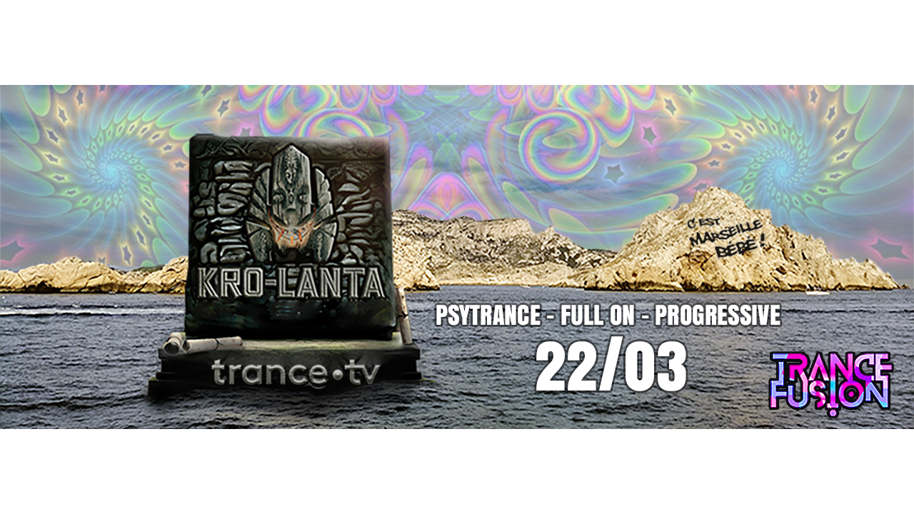 Trance Télévision - Kro Lanta : les aventuriers de Balkis