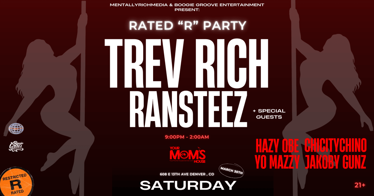 TREV RICH & RANSTEEZ RATED R PARTY