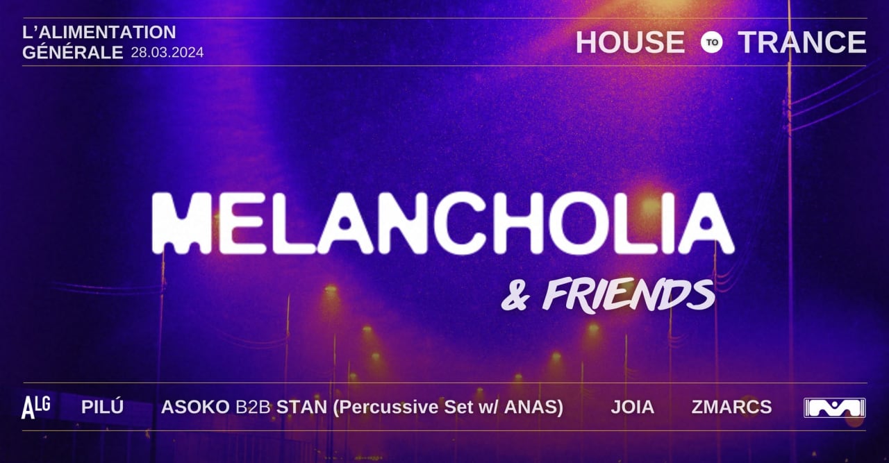 Melancholia & Friends