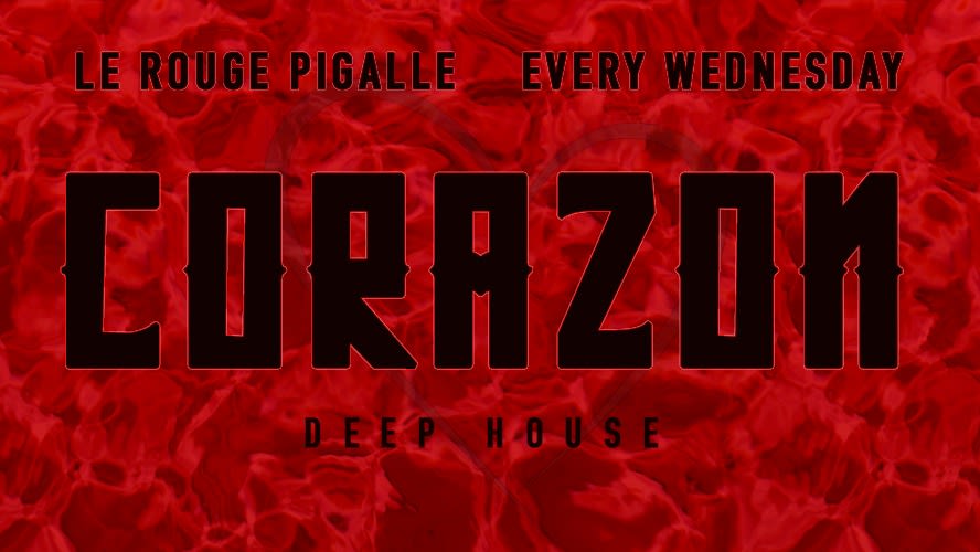 LE ROUGE WEDNESDAY - CORAZON DEEP HOUSE