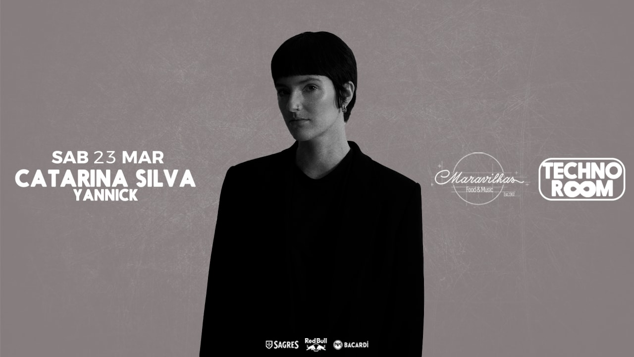 TECHNO ROOM W/ CATARINA SILVA