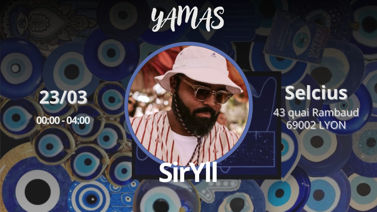 SIRYLL (from Shellona St Tropez)  LE 23/03 AT YAMAS