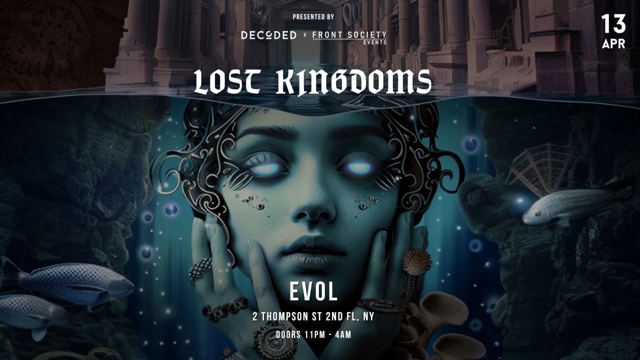 Decoded x Front Society : Lost Kingsdoms