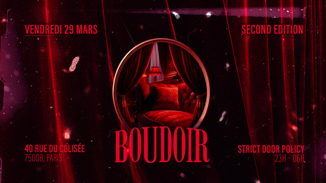 BOUDOIR DEUXIÈME ÉDITION