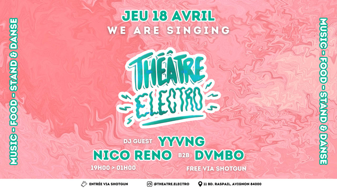 Théâtre Électro - WA ARE SINGING (Start 19h)