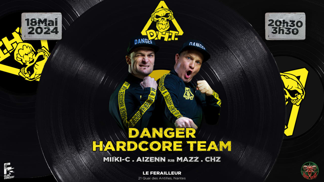 DANGER HARDCORE TEAM [LIVE SHOW & DJ SET]