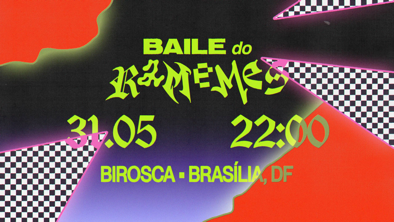 31/05: BAILE DO RAMEMES