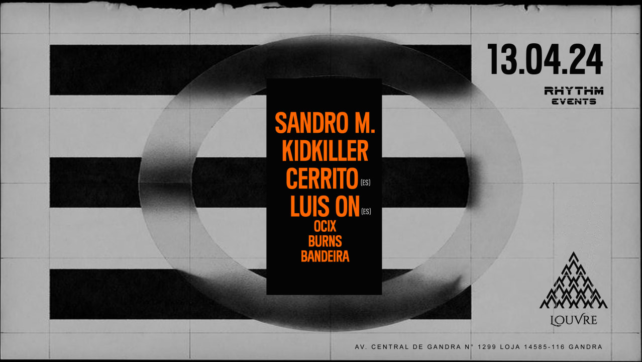 RHYTHM EVENTS #13 W/ SANDRO M., KIDKILLER, CERRITO, LUIS ON