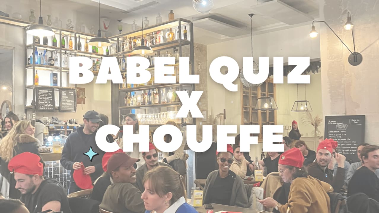 Babel Quiz X Chouffe - La Cantine Marseille République