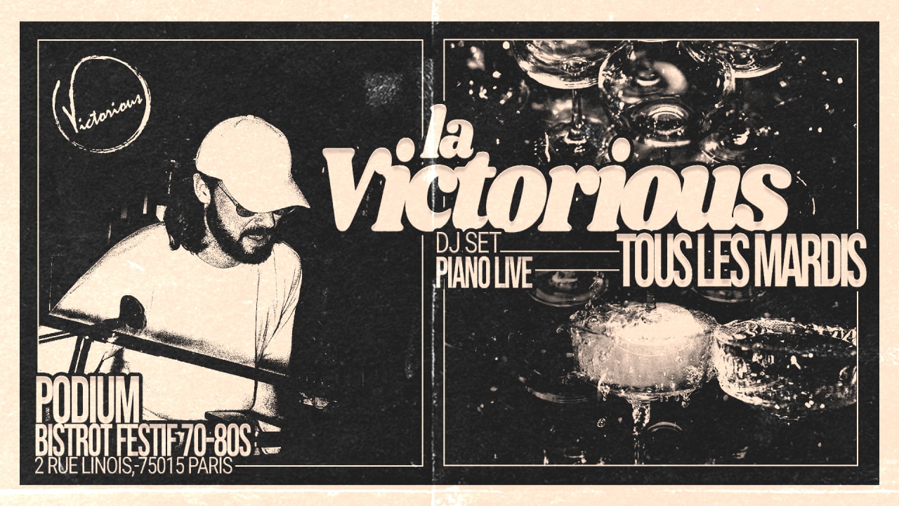 La Victorious I 23.04.2024 I Tous les mardis 22h - 2h