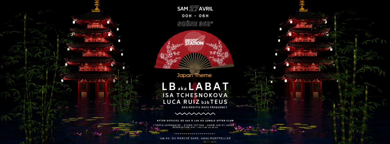 Groov’Station invite : LB aka LABAT (JAPAN EDITION)