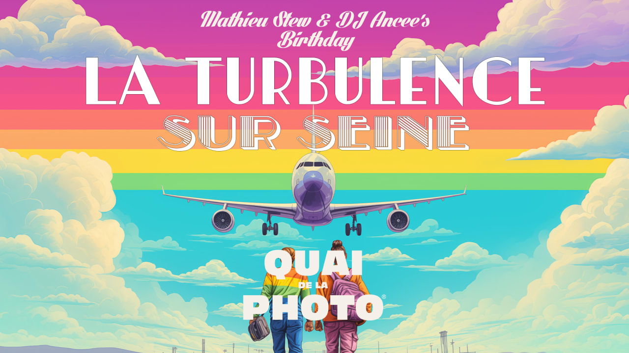 La Turbulence sur Seine (Mathieu Stew & DJ Ancee's Birthday)