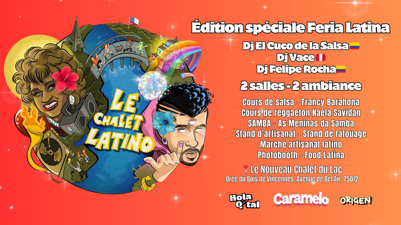 Chalet Latino - Édition Spéciale Feria Latina