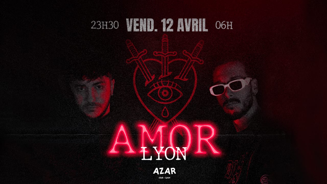 AMOR LYON - PART II