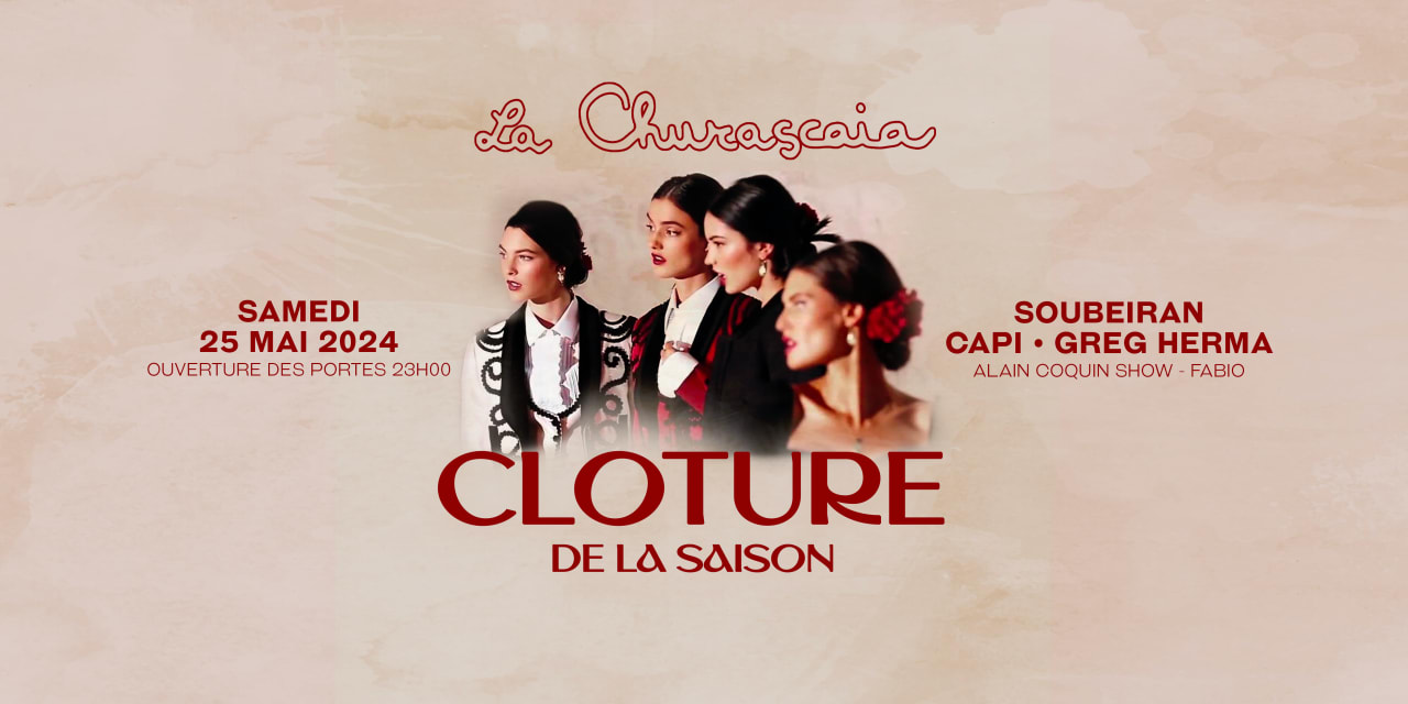 Cloture de la Saison - 25.05 - La Churascaia