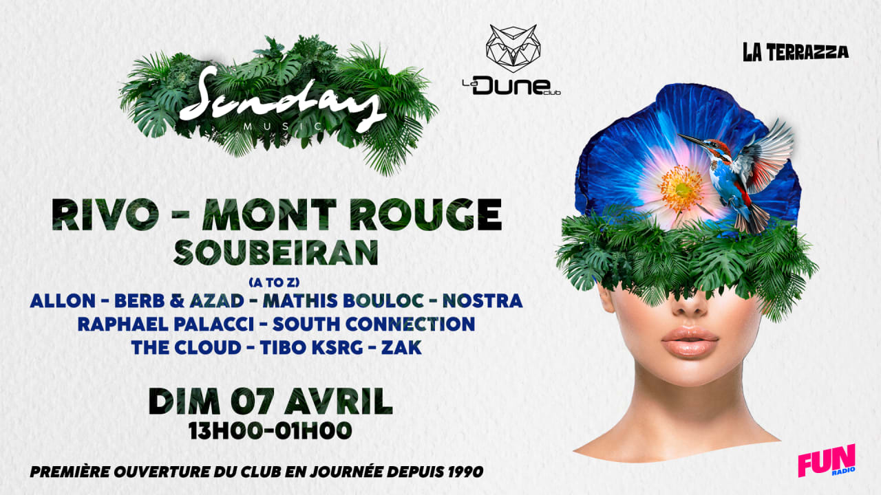 SUNDAY MUSIC x LA DUNE CLUB x TERRAZZA