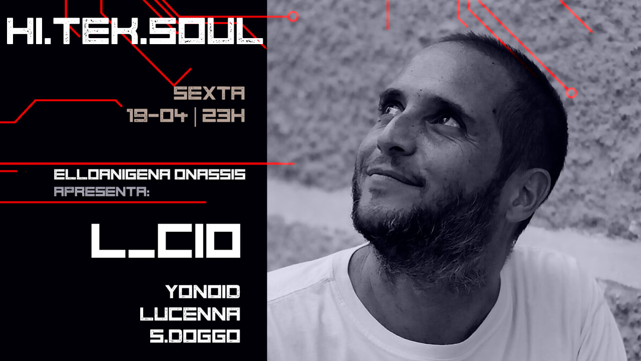 HITEKSOUL apresenta L_CIO